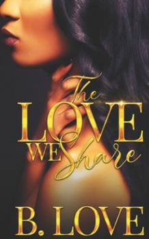 Paperback The Love We Share Book