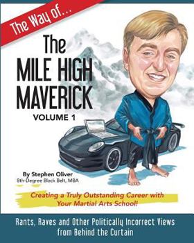 Paperback The Way of the Mile High Maverick Book