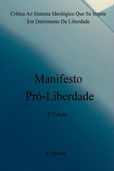 Paperback Manifesto Pró-liberdade [Portuguese] Book