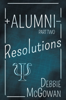 Alumni: Resolutions - Book  of the Hiding Behind The Couch