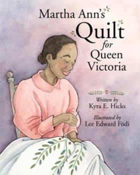 Hardcover Martha Ann's Quilt for Queen Victoria Book