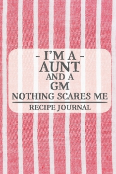 I'm a Mom and a Bookkeeper Nothing Scares Me Recipe Book: Blank Recipe Book to Write in for Women, Bartenders, Drink and Alcohol Log, Document all Your Special Recipes and Notes for Your Favorite ... 