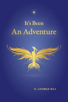 Paperback It's Been an Adventure Book