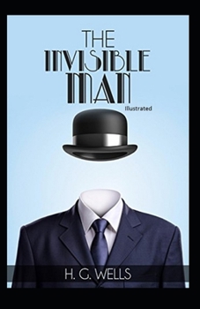 Paperback The Invisible Man Illustrated Book