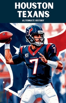 Paperback Houston Texans Alternate History Book