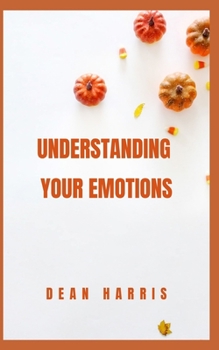 Paperback Understanding Your Emotions Book