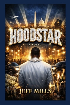 Hoodstar: A Novel