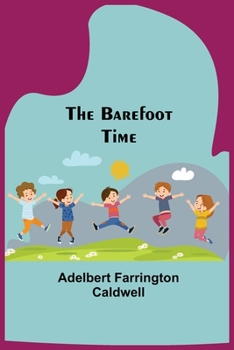 Paperback The Barefoot Time Book