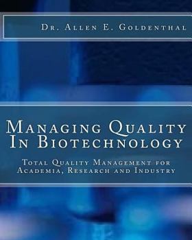 Paperback Managing Quality In Biotechnology Book