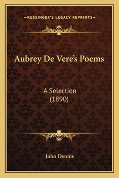 Paperback Aubrey De Vere's Poems: A Selection (1890) Book