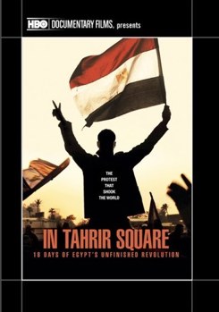 DVD In Tahrir Square: 18 Days / Egypt's Unfinished Revolution Book