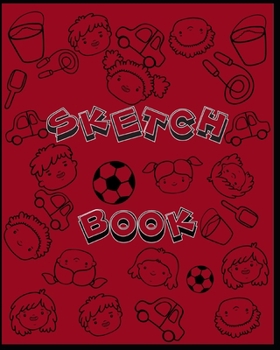 Sketch Book: A Large Notebook With Blank Paper for Drawing, Writing, Painting, Sketching, 100 Pages, 8x10