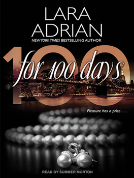 For 100 Days - Book #1 of the 100 Series