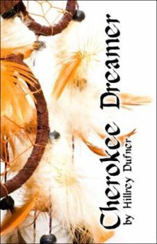 Paperback Cherokee Dreamer Book