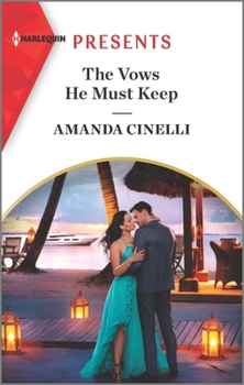 Mass Market Paperback The Vows He Must Keep Book