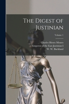 Paperback The Digest of Justinian; Volume 1 Book