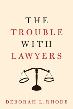 Paperback The Trouble with Lawyers Book
