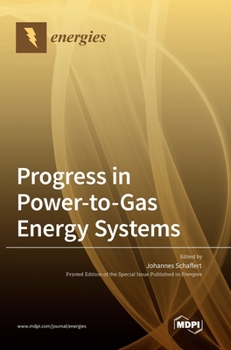 Hardcover Progress in Power-to-Gas Energy Systems Book