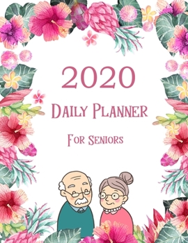 Paperback Daily Planner for Seniors 2020: Large print calendar-Low vision planner weekly and monthly appointment-elderly big print organizer with pink floral fr [Large Print] Book