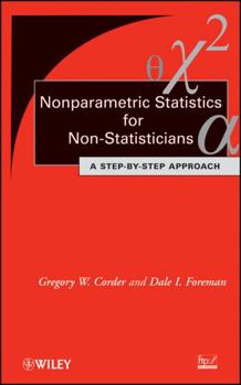 Hardcover Nonparametric Statistics for Non-Statisticians: A Step-By-Step Approach Book