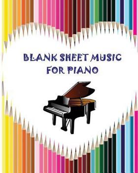 Paperback Blank Sheet Music for Piano: 100 Pages,100 Full Staved Sheet, Music Sketchbook for Students & Professionals Book