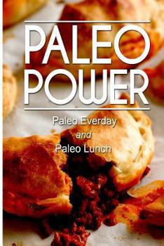 Paperback Paleo Power - Paleo Everyday and Paleo Lunch Book