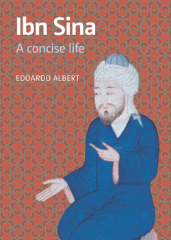 Paperback Ibn Sina: A Concise Life Book