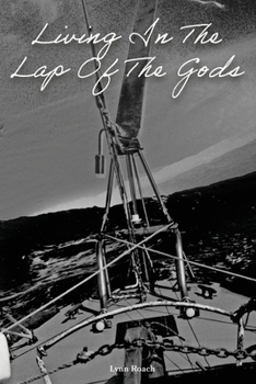 Paperback Living in the Lap of the Gods Book