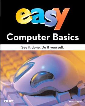 Paperback Easy Computer Basics. Michael Miller Book