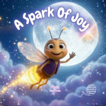A Spark Of Joy
