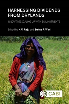 Hardcover Harnessing Dividends from Drylands: Innovative Scaling Up with Soil Nutrients Book
