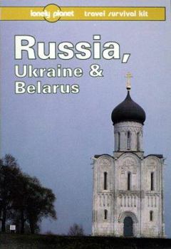 Paperback Lonely Planet Russia, Ukraine & Belarus: Travel Survival Kit Book