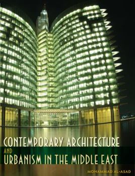 Hardcover Contemporary Architecture and Urbanism in the Middle East Book