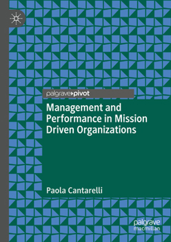 Hardcover Management and Performance in Mission Driven Organizations Book