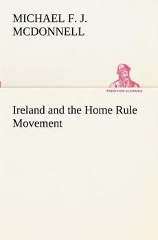Paperback Ireland and the Home Rule Movement Book