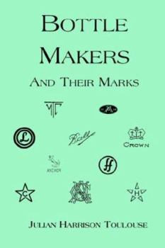 Paperback Bottle Makers and Their Marks Book