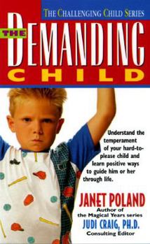 Mass Market Paperback Demanding Child Book