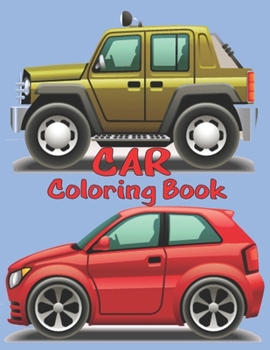 Paperback Car Coloring Book: Car Lovers Coloring Book For All Ages Book