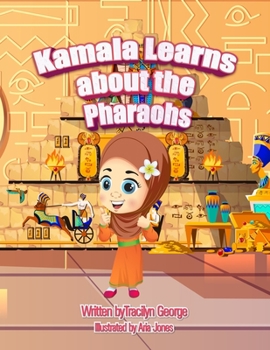 Kamala Learns about the Pharaohs