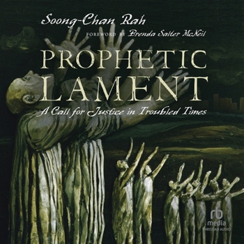 Audio CD Prophetic Lament: A Call for Justice in Troubled Times Book