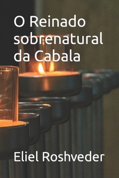 Paperback O Reinado sobrenatural da Cabala [Portuguese] Book