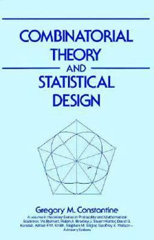 Hardcover Combinatorial Theory and Statistical Design Book