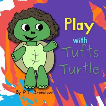 Paperback Play with Tufts Turtle (Meet Puff and Friends) Book