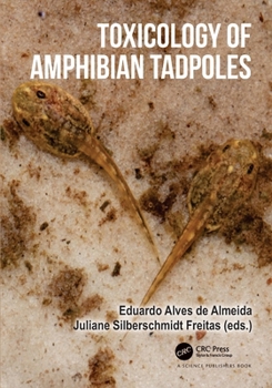 Paperback Toxicology of Amphibian Tadpoles Book