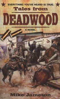 Mass Market Paperback Tales from Deadwood Book