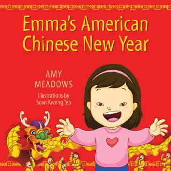 Paperback Emma's American Chinese New Year Book