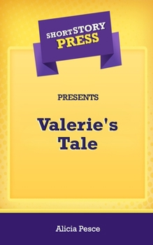 Paperback Short Story Press Presents Valerie's Tale Book
