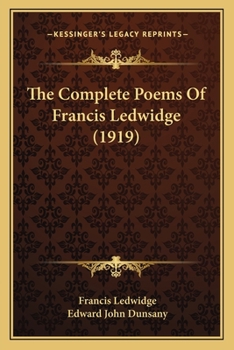 The complete poems of Francis Ledwidge
