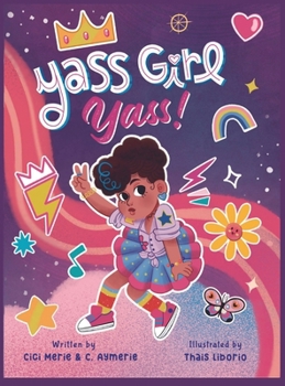 Hardcover Yass Girl, Yass! Book