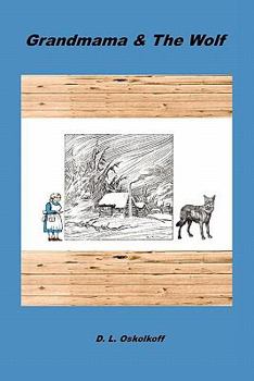 Paperback Grandmama & the Wolf Book